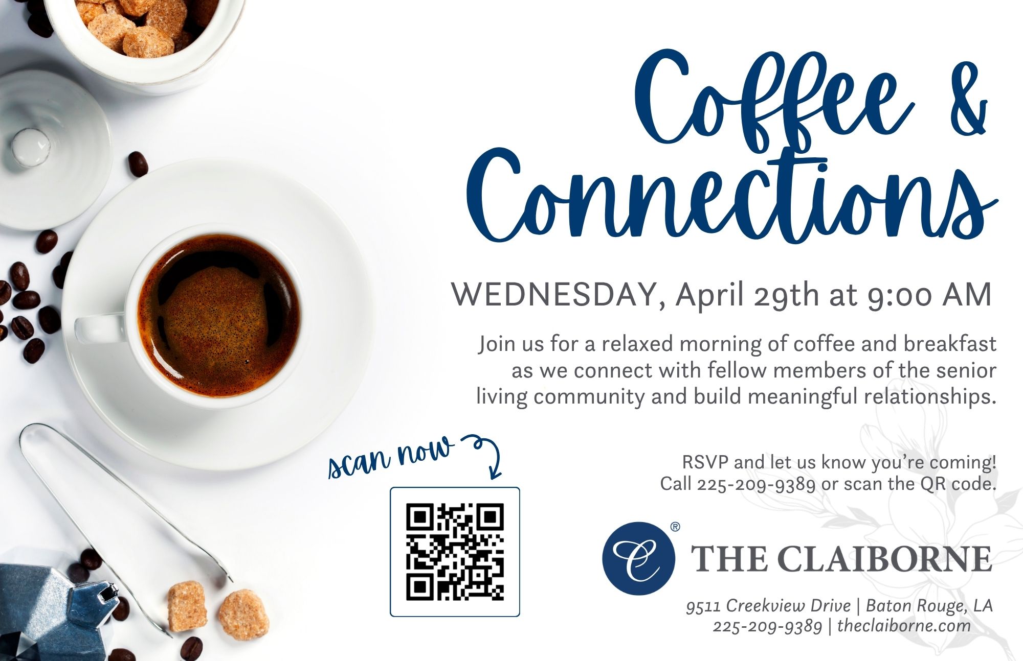 Coffee & Connections event flyer with overhead view of coffee and snacks with the event details at The Claiborne.