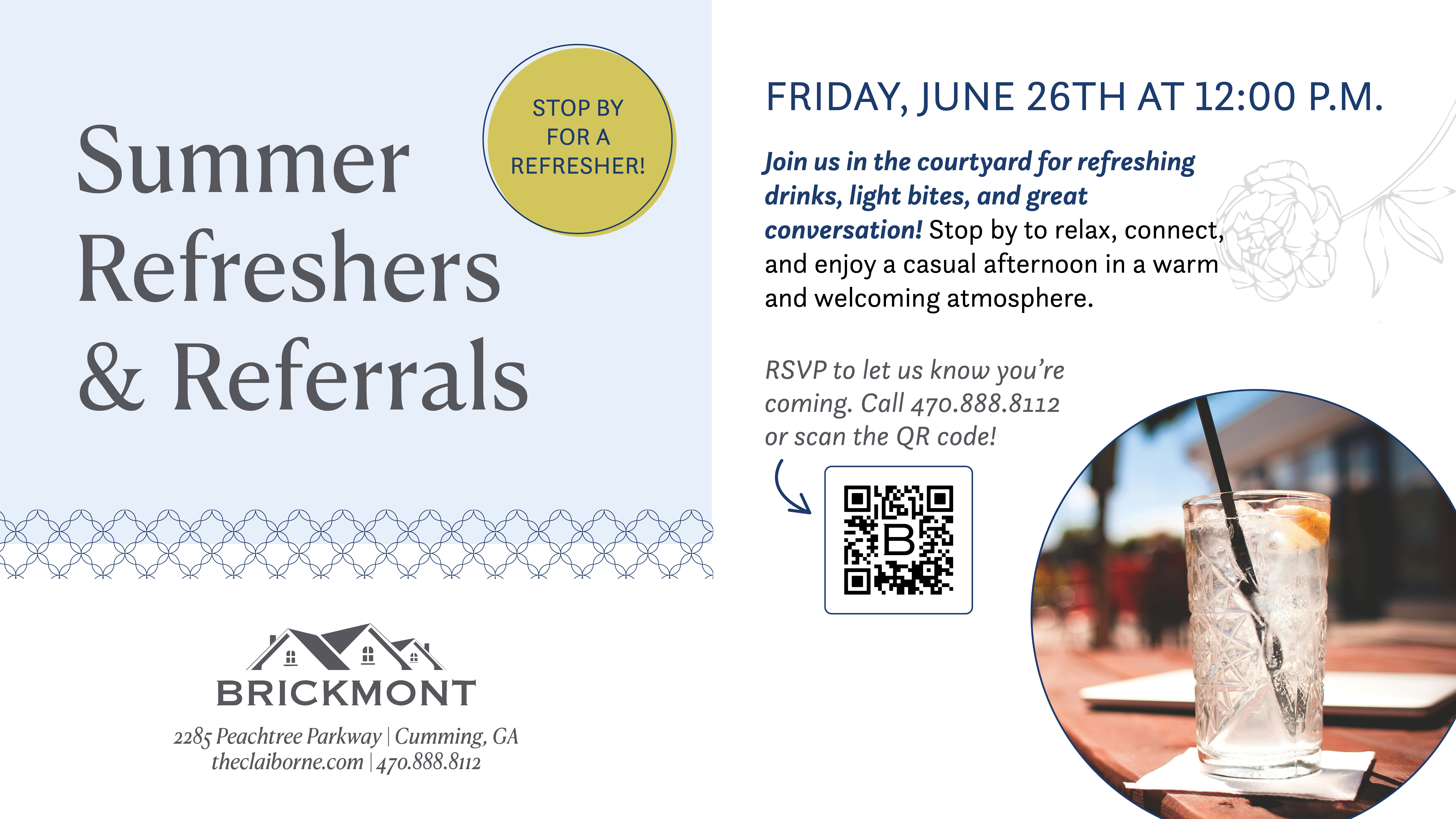 Invitation for "Summer Refreshers & Referrals" with event details and an image of a cold drink with a straw outside.