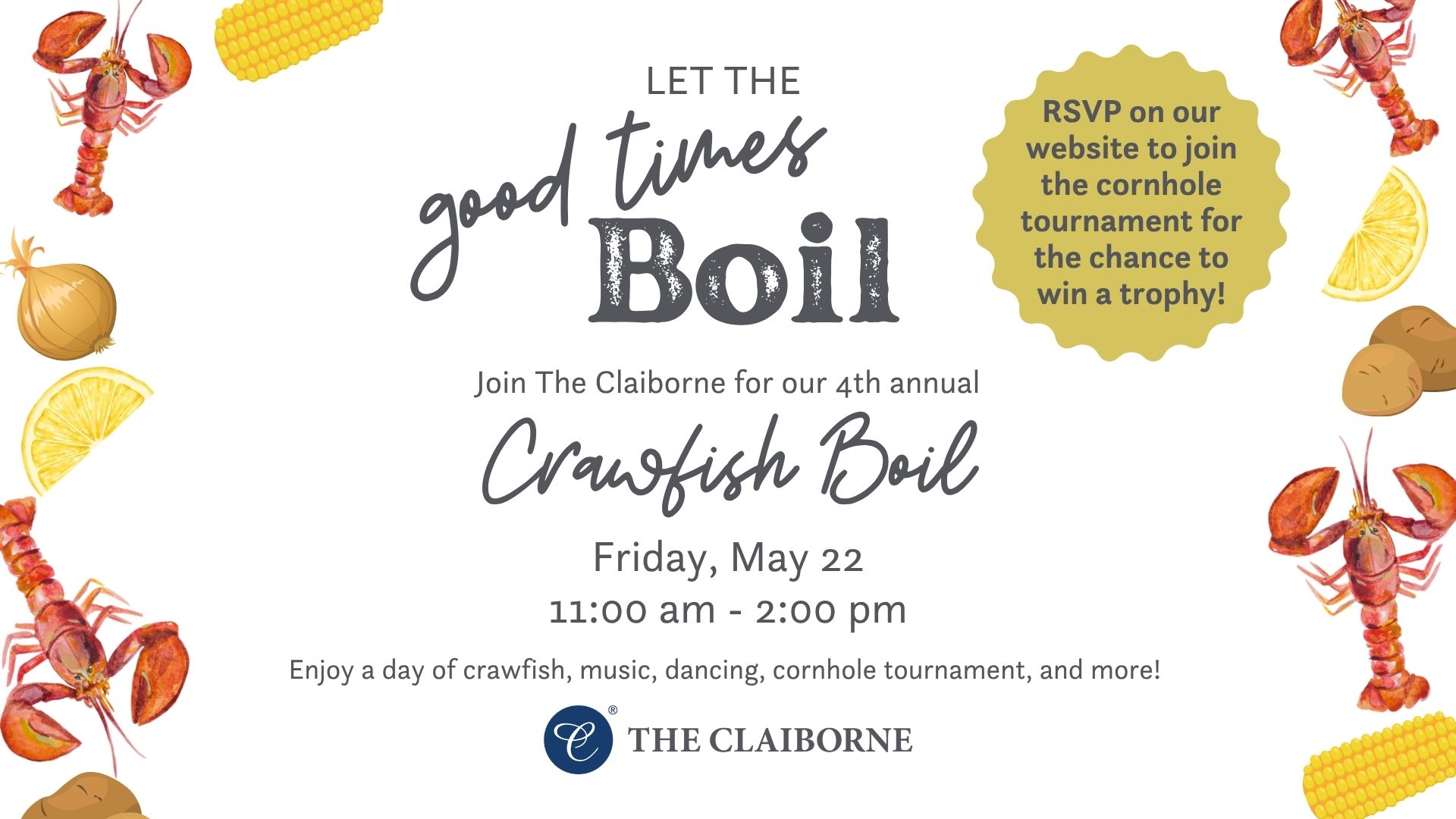 4th annual crawfish boil event at The Claiborne, event flyer with crawfish, potatoes and corn on the sides.